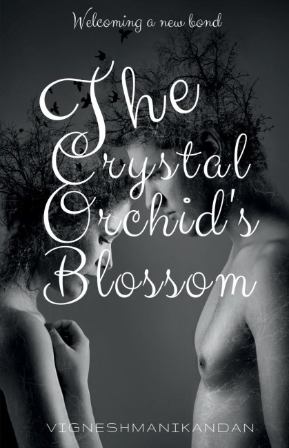 The Crystal Orchids Blossom
