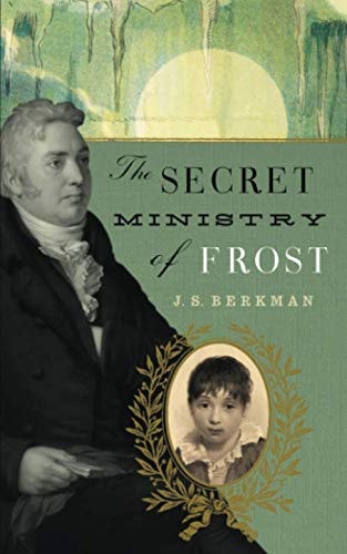 The Secret Ministry of Frost