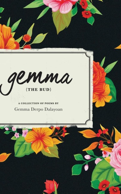 gemma THE BUD: A Collection of Poems