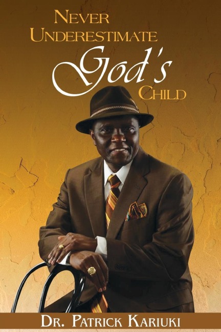 Never Underestimate Gods Child
