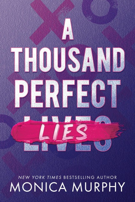 A Thousand Perfect Lies: A Boarding School Mystery and Enemies-To-More Romance