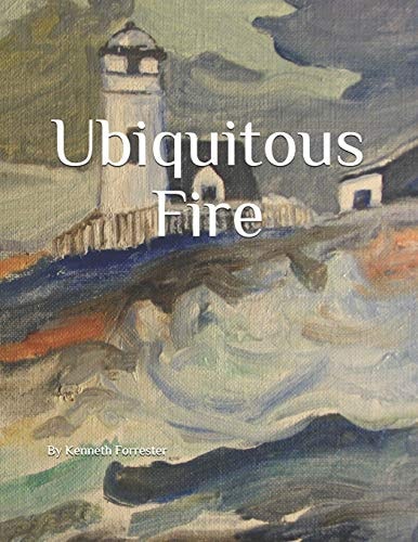 Ubiquitous Fire