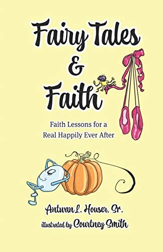 Fairy Tales & Faith