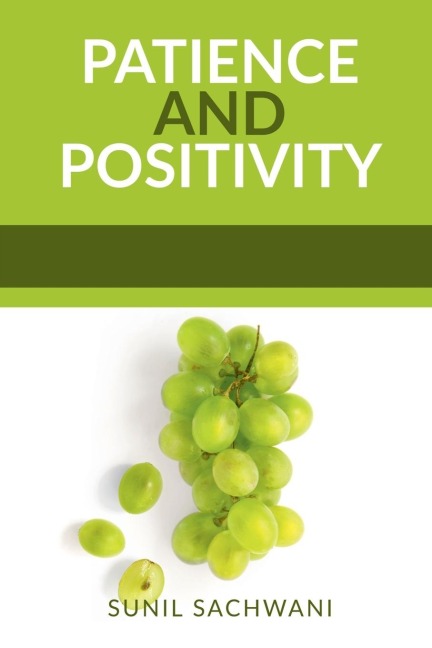 PATIENCE  AND  POSITIVITY