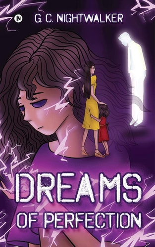 Dreams of Perfection