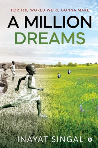 A Million Dreams For the World We're Gonna Make