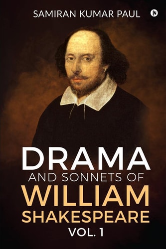 Drama and Sonnets of William Shakespeare Vol. 1