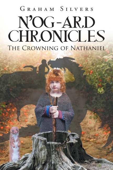 Nog-Ard Chronicles: The Crowning of Nathaniel