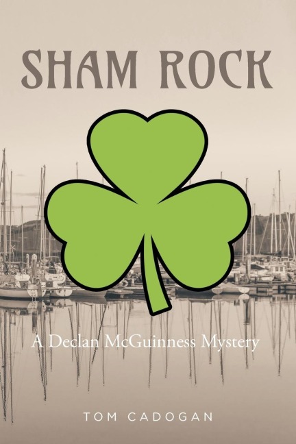 Sham Rock: A Declan McGuinness Mystery