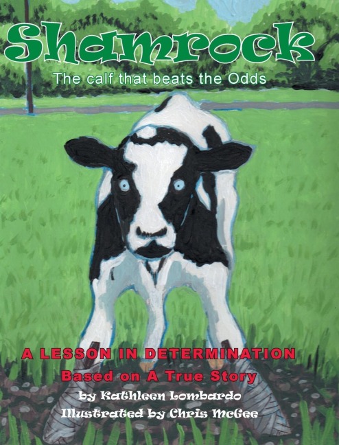 Shamrock The Calf That Beats the Odds: A lesson in Determination