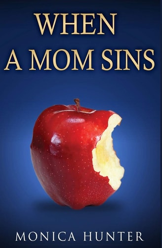 When a Mom Sins