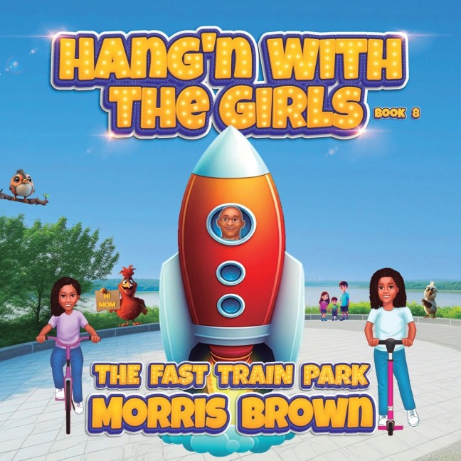 Hangn with the Girls: The Fast Train Park - Book 8