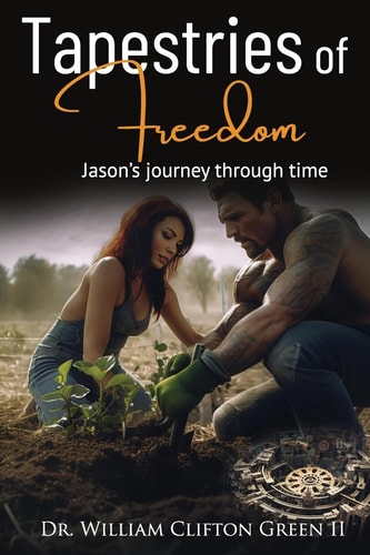 Tapestries of Freedom Jason's Journey Through Time