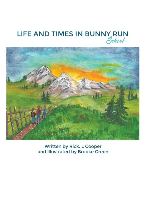 Life and Times in Bunny Run: School