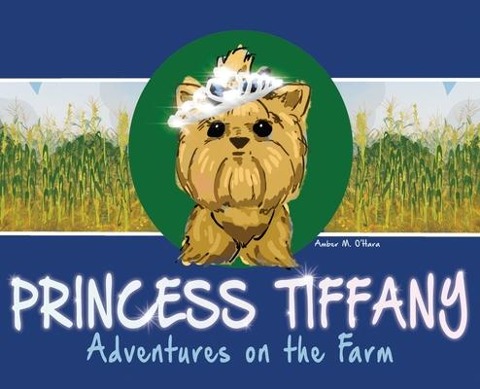 Princess Tiffany: Adventures on the Farm