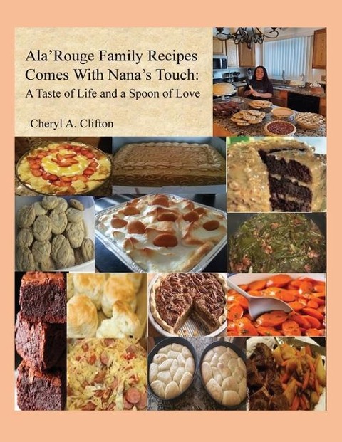 Ala Rouge Family Recipes Comes with Nanas Touch: A Taste of Life and a Spoon of Love