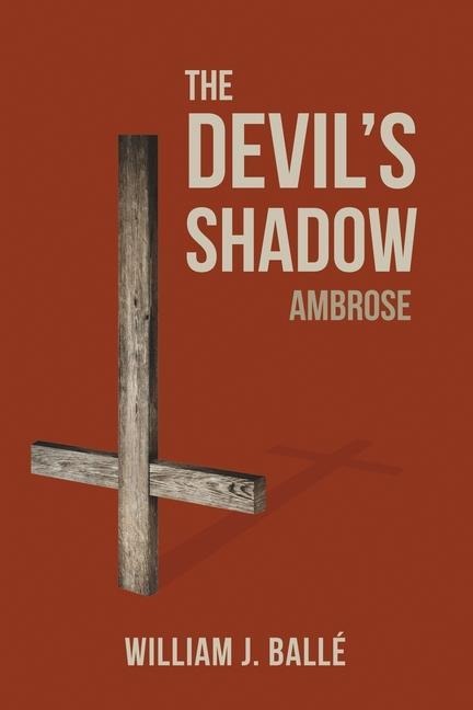 The Devils Shadow: Ambrose