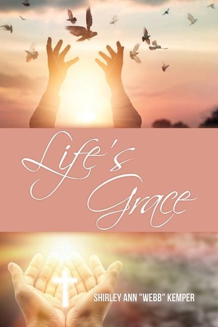 Life's Grace