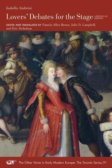 Lovers Debates for the Stage - A Bilingual Edition