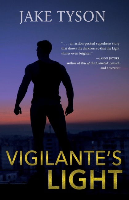 Vigilantes Light