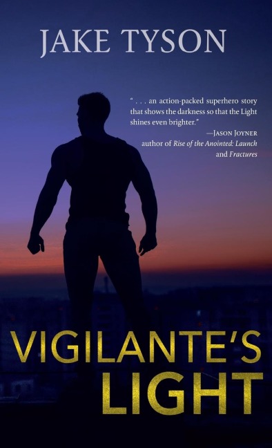 Vigilantes Light