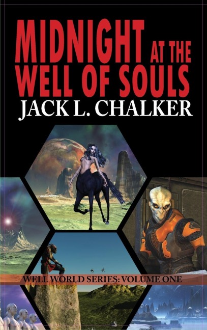 Midnight at the Well of Souls (Well World Saga: Volume 1)