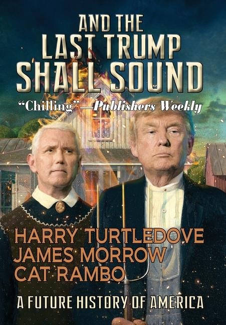 And the Last Trump Shall Sound