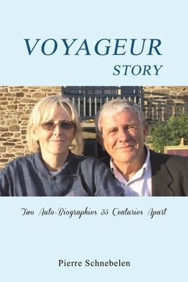 Voyageur Story: Two Auto-Biographies 35 Centuries Apart