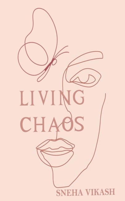 Living Chaos