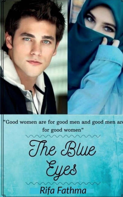 The Blue Eyes: Good Men Are For Good Women And Good Women Are For Good Men