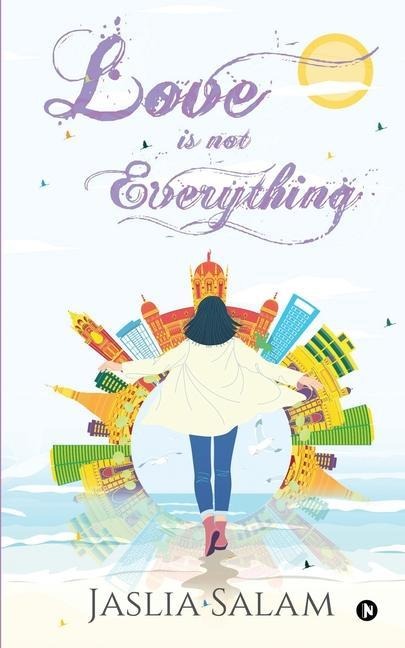 Love Is Not Everything