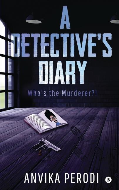 A Detectives Diary: Whos the Murderer?!