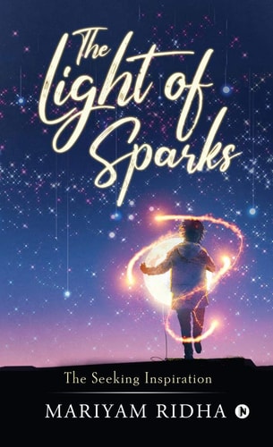 The Light of Sparks The Seeking Inspiration
