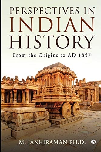 Perspectives in Indian History From the Origins to AD 1857
