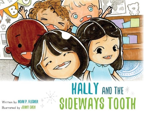 Hally and the Sideways Tooth