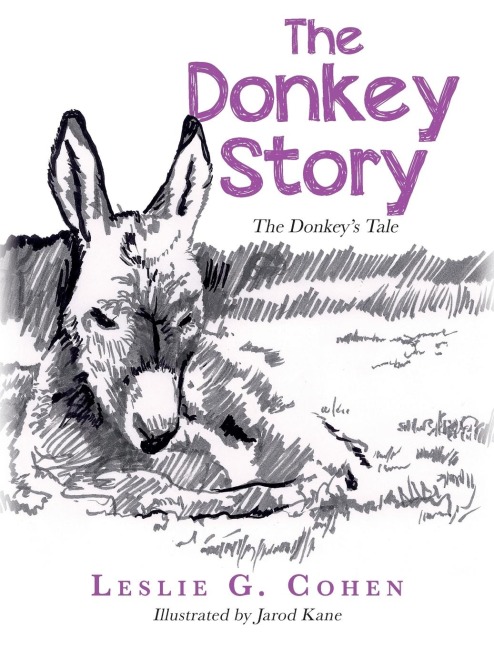The Donkey Story: The Donkeys Tale