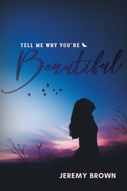 Tell Me Why Youre Beautiful