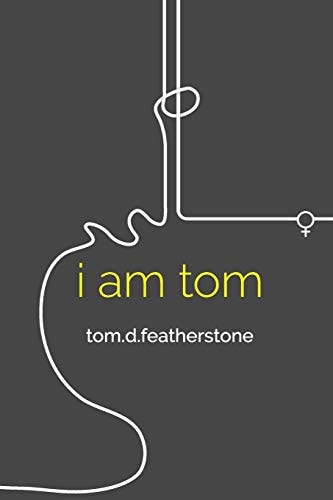 I Am Tom