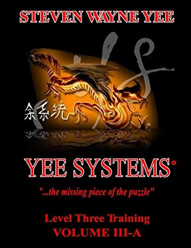 Yee Systems Volume III A Level Three Training