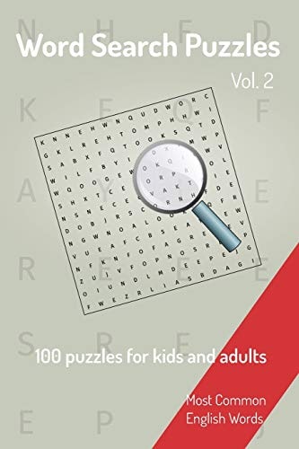 Word Search Puzzles - 100 Puzzles for Kids and Adults Most Common English Words - Easy to Carry - 6x9in - 115 Pages - 100 Puzzles and Solutions