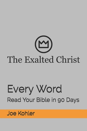 Every Word Read Your Bible in 90 Days