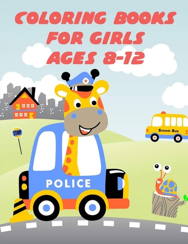 Coloring Books For Girls Ages 8-12 Easy and Funny Animal Images