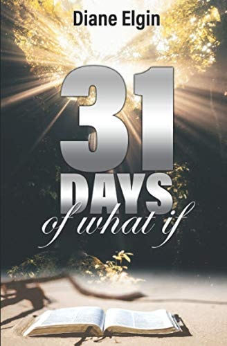 31 Days of What If Daily Devotional