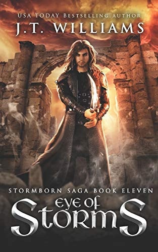 Eye of Storms (The Lost Captain #2) A Tale of the Dwemhar