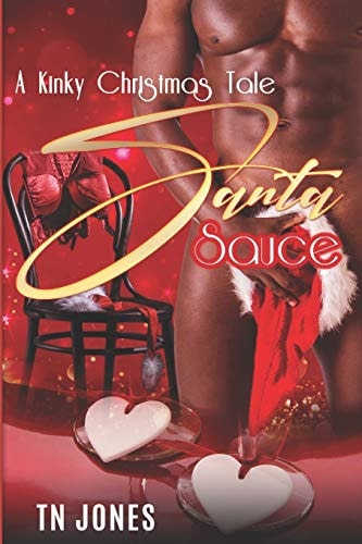 Santa Sauce A Kinky Christmas Tale