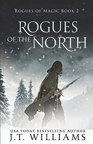 Rogues of the North A Tale of the Dwemhar