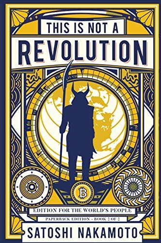 This Is Not a Revolution Edition for the World's People - Paperback Edition Book 2 Of 2