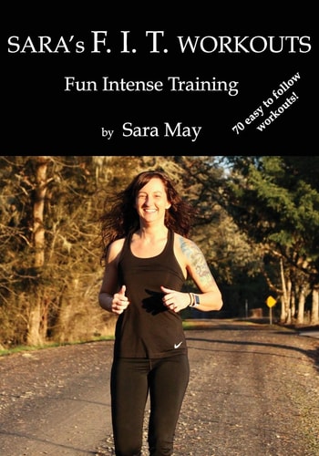 Sara's F. I. T. Workouts Fun Intense Training
