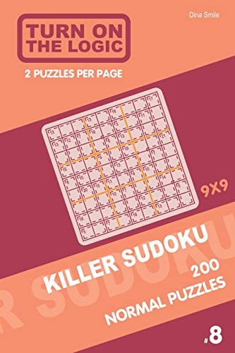 Turn On The Logic Killer Sudoku - 200 Normal Puzzles 9x9 (8)