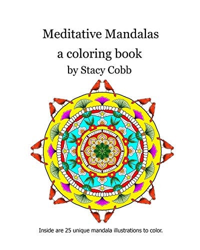 Meditative Mandalas A Coloring Book